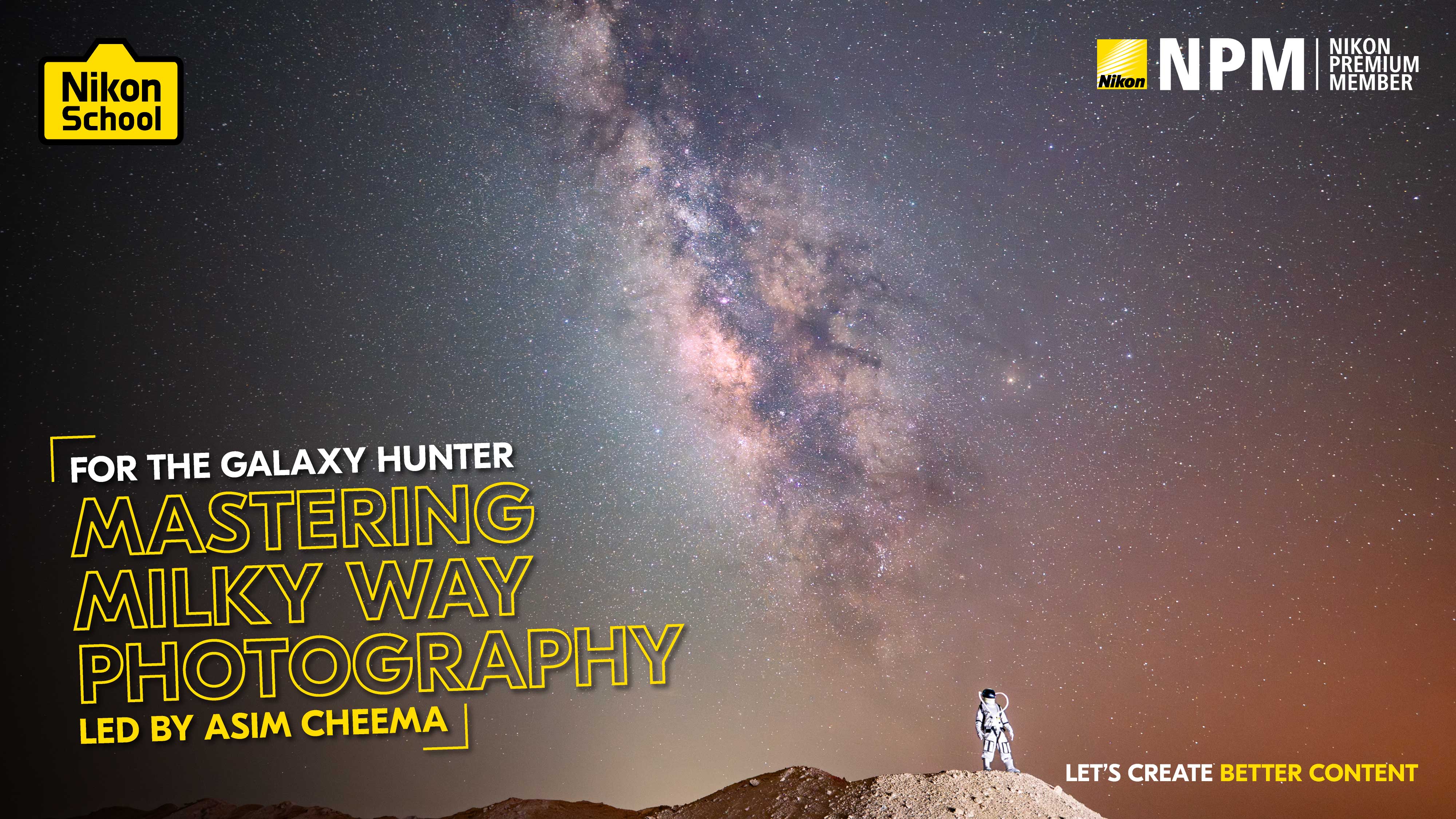 Mastering Milky Way Photowalk