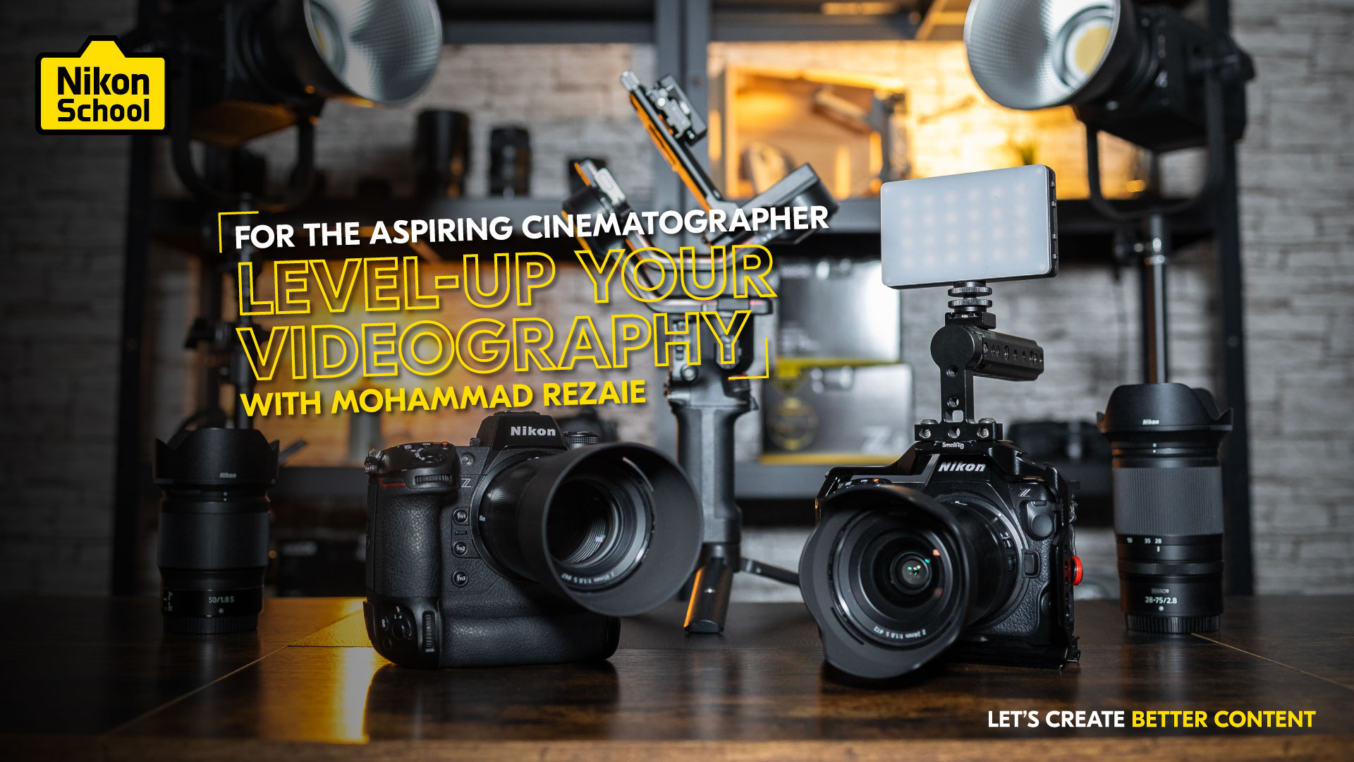 LEVEL UP YOUR VIDEOGRAPHY